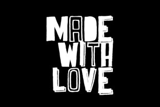 Made With Love · Upcoming Events, Tickets & News