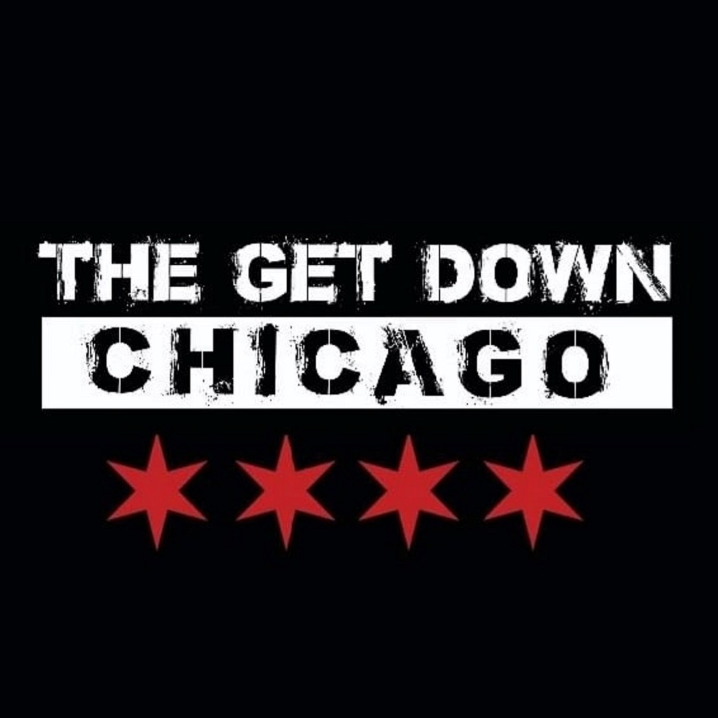 The Get Down Chicago · Events, Tickets & News