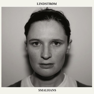 Lindstrom - Smalhans · Album Review RA