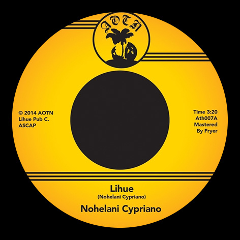【7インチ】Nohelani - Lihue ノヘラニ シプリアーノ Nohelani Cypriano ‎- Lihue · Single Review ⟋ RA
