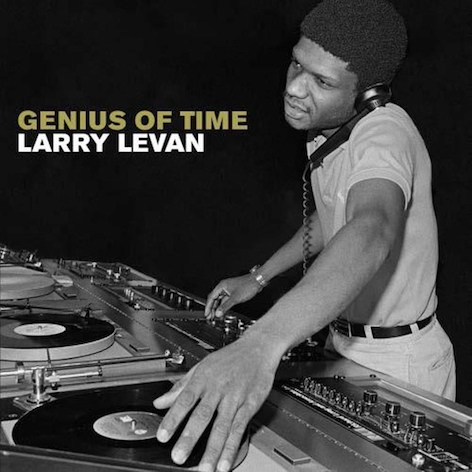 Larry Levan - Genius Of Time · Album Review ⟋ RA