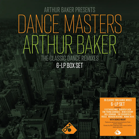 Arthur Baker - Dance Masters: The Classic Dance Remixes · Album Review RA